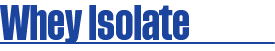 Whey Isolate