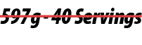 597g 40 Servings