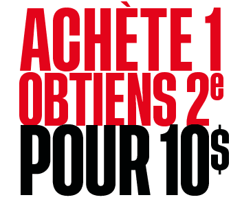 POUR 10$,OBTIENS 2e,ACH TE 