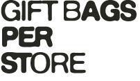 GIFT BAGS PER STORE