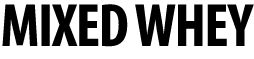 Mixed Whey