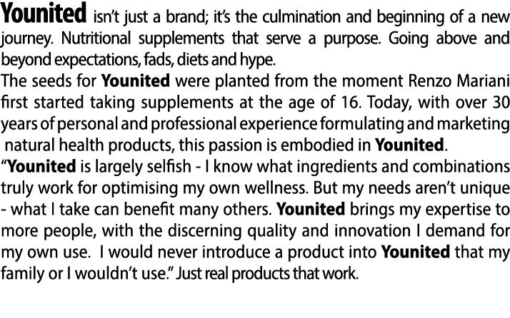 Younited isn’t just a brand; it’s the culmination and beginning of a new journey. Nutritional supplements that serve ...