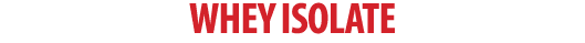 whey isolate