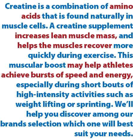 Creatine is a combination of amino acids that is found naturally in muscle cells. A creatine supplement increases lea...