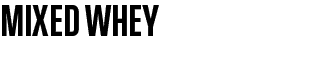Mixed Whey