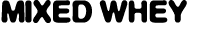 Mixed Whey