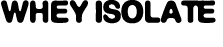 Whey Isolate