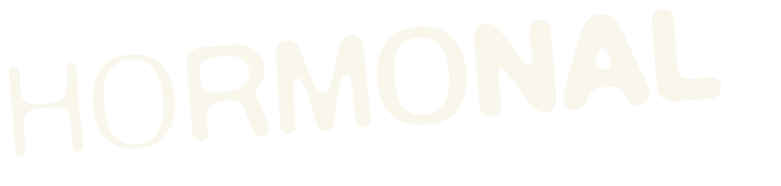 hormonal