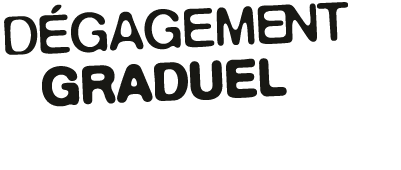 d gagement graduel