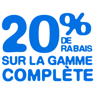 DE RABAIS,20%,SUR LA GAMME COMPL TE