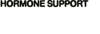 Hormone Support