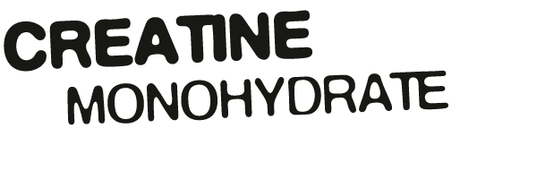 CREATINE MONOHYDRATE